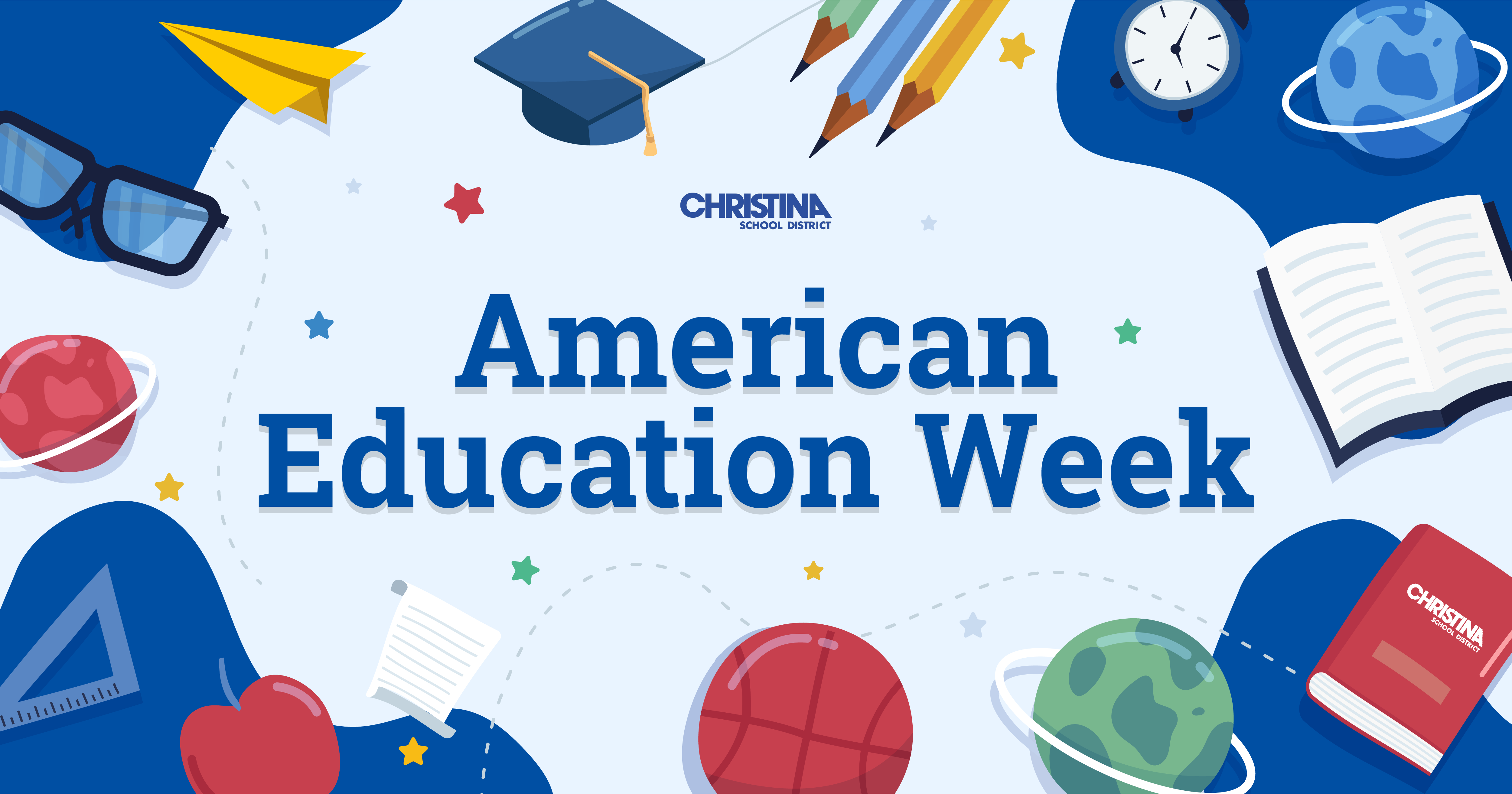 Banner - educational icons around text 'American Education Week'. Christina School District logo.